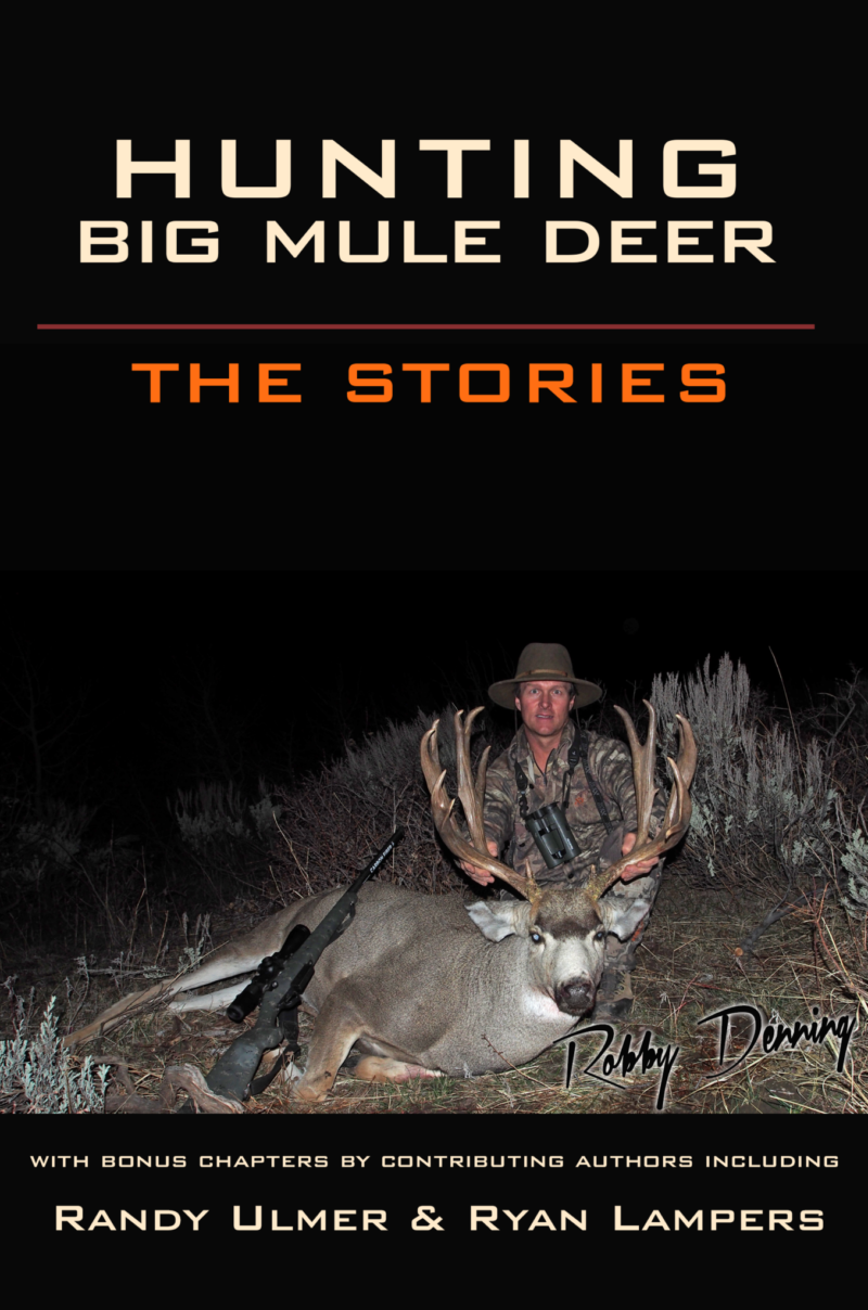 Hunting Big Mule Deer: The Stories - Rokslide