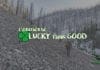 I’d Rather Be Lucky Than Good – a Rokslide.com Original Film