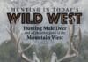 Hunting in Today’s Wild West with David Knight